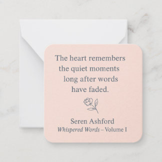 Whispered Words- Volume 1_card# 5 Note Card