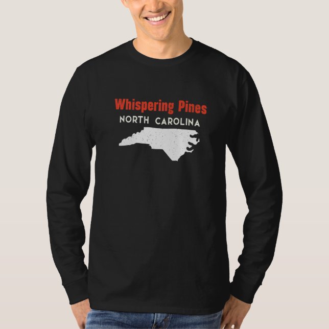 Whispering Pines North Carolina USA State America  T-Shirt (Front)