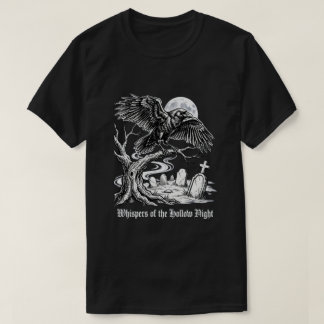 Whispers of the hollow night Halloween T-Shirt
