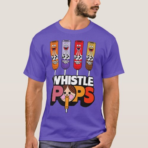 Whistle Pops T_Shirt