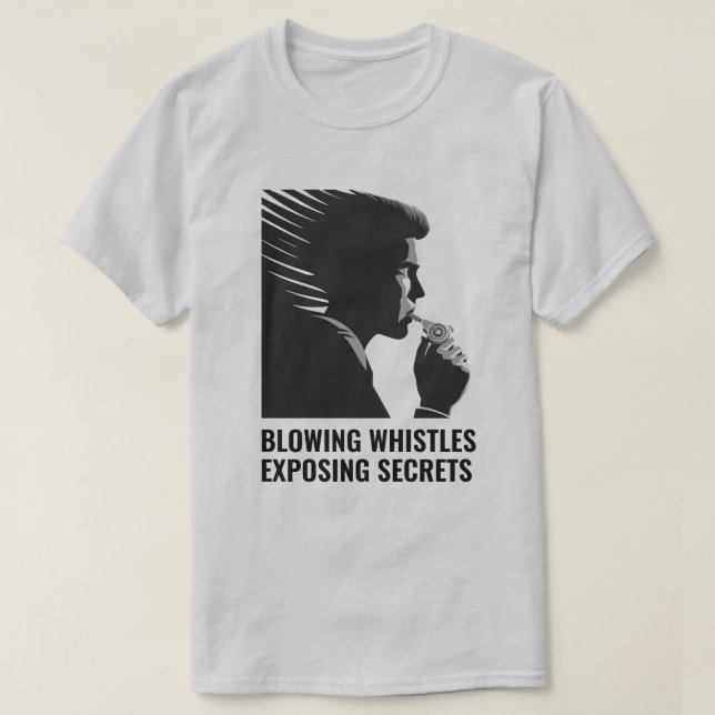 Whistleblower T-Shirt (Design Front)
