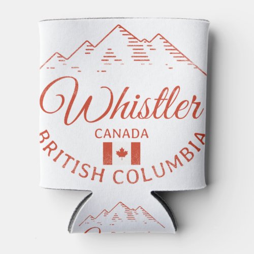 Whistler BC Canada Mountain Can Cooler