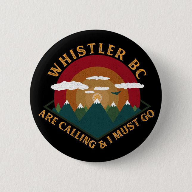 Whistler British Columbia - Canada - Ski Souvenirs Button (Front)