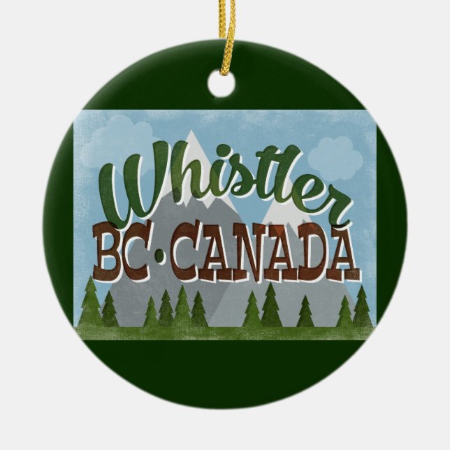 Whistler Canada Fun Retro Snowy Mountains Ceramic Ornament (Front)