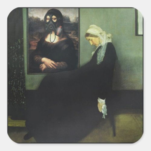 Whistlers Mother Got Gassed by Mona Lisa Square Sticker