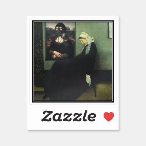 Whistlers Mother Got Gassed by Mona Lisa Sticker