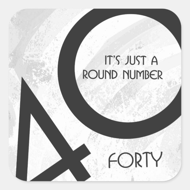 White 40 Decade Birthday Square Sticker (Front)