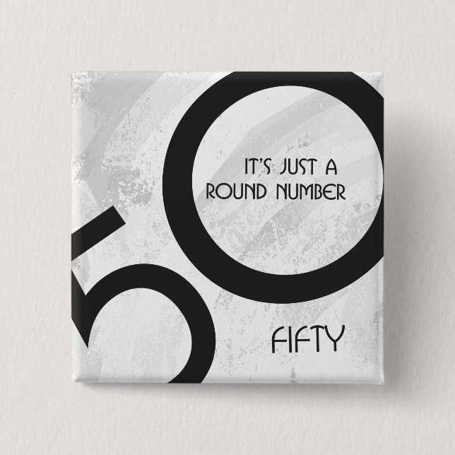 White 50 Decade Birthdday Pinback Button (Front)