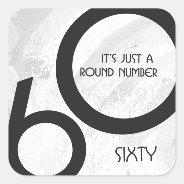 White 60 Decade Birthday Square Sticker (Front)