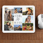 White 7 Photo Collage | Loving Life with You Mouse Pad<br><div class="desc">White mouse pad with personalized photo collage. The photo template is set up ready for you to add your 7 of your favorite pictures, working clockwise from the top left. The wording reads "loving life with you" in elegant handwritten script and skinny font typography. Please browse my store for alternative...</div>