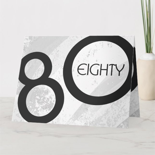 White 80 Decade Birthday Card (Front)