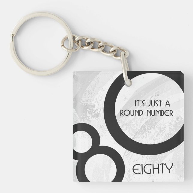 White 80 Decade Birthday Keychain (Front)