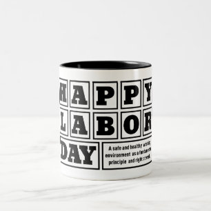 White after happy Labor Day Holiday Two-Tone Coffee Mug
