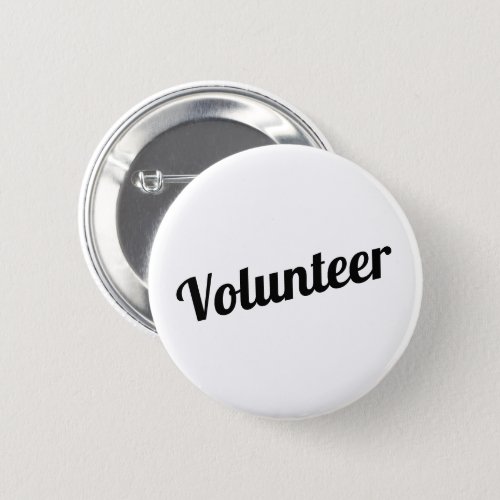 White and Black Pin_back Volunteer Buttons