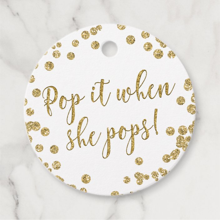 White and Gold Glitter Pop it when She pops Favor Tags Zazzle com