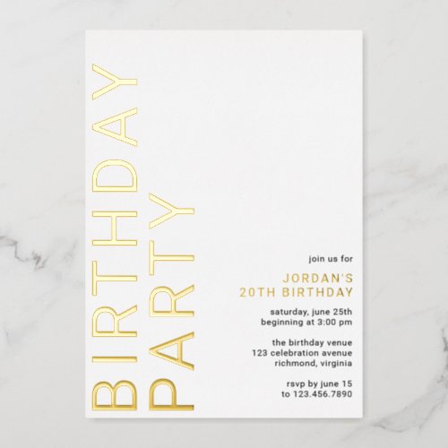 White and Gold  Simple Modern Any Age Birthday Foil Invitation