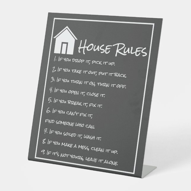 White and Gray House Rules Pedestal Sign (Front)