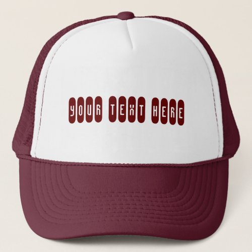 White and Maroon color Your Custom Text Here Name Trucker Hat