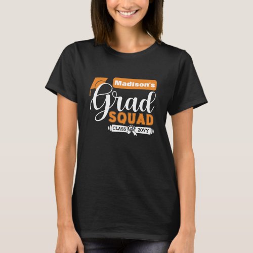 White and Orange Text Females Black Grad Squad T_Shirt