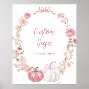 White and Pink Little Pumpkin Custom Sign Poster