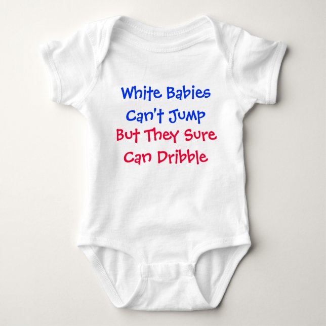 White Babies Can't Jump Baby Bodysuit (Front)