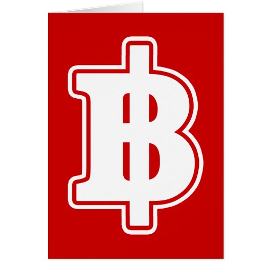 WHITE BAHT SIGN ฿ Thai Money Currency ฿ (Front)