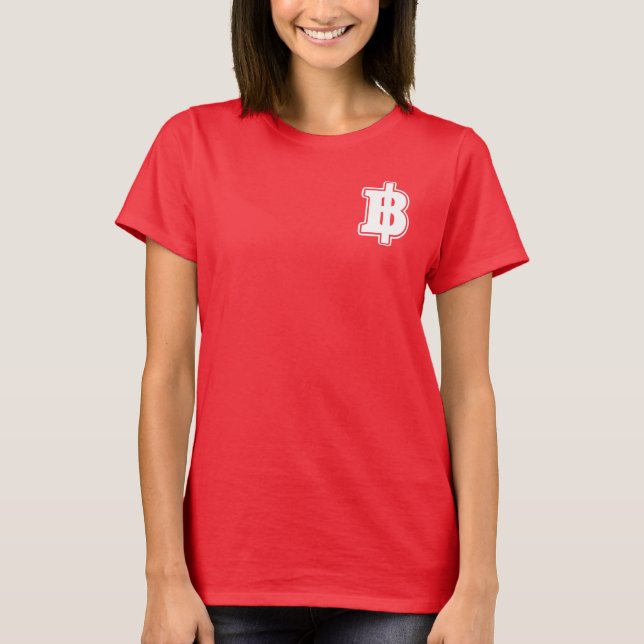 WHITE BAHT SIGN ฿ Thai Money Currency ฿ T-Shirt (Front)