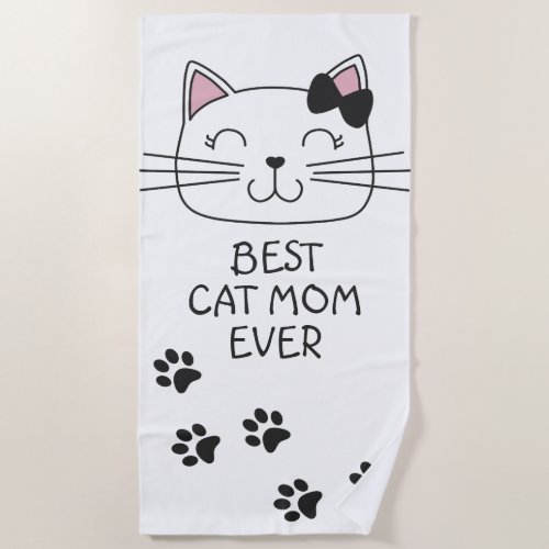 White best cat Mom ever with cute cartoon kitty Beach Towel