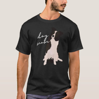 White & Black Border Collie Dog Mom Dog Mom Woman T-Shirt