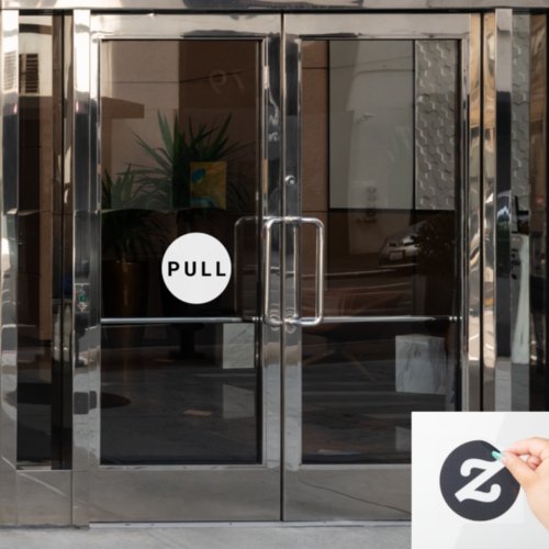 White  Black Circular Pull Door Business  Window Cling