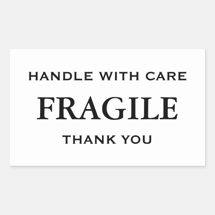 White Black Fragile Handle With Care Thank You Rectangular Sticker Zazzle Com