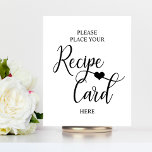 White Black Heart Bridal Shower RECIPE SIGN<br><div class="desc">Simply elegant white background and black letters with small heart in middle. Wedding bridal shower 'Please place your RECIPE card here' SIGN. Matches any theme or style.</div>