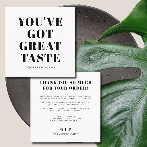 Customizable  White black you've got great taste thank you Square Business Card