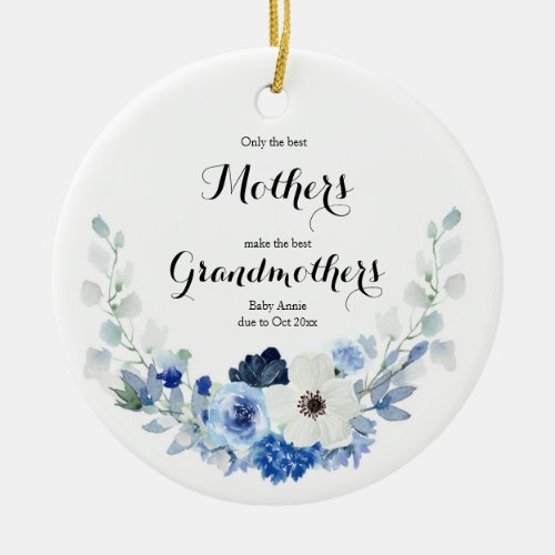 White Blue Floral Only The Best Parents Promoted Ceramic Ornament