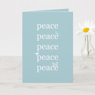 White Blue Peace inspirational quote birds   Card