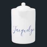 White Blue Plain Elegant Modern Calligraphy Name Teapot<br><div class="desc">Represent yourself with this modern,  elegant design. This template can be customized to meet all professional occupations.</div>