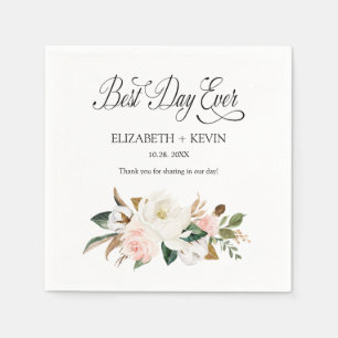 White Blush Magnolia Floral Best Day Ever Wedding Napkins