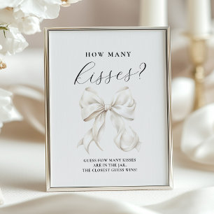 White Bow How Many Kisses Table Sign