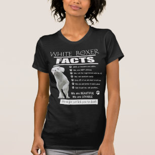White Boxer Dog Facts T-Shirt