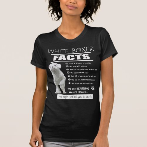 White Boxer Dog Facts T_Shirt