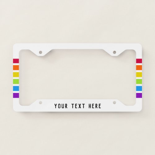 White Bright Rainbow Stripe  Personalize License Plate Frame