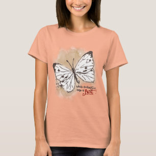 White Butterflies are a Pest T-Shirt