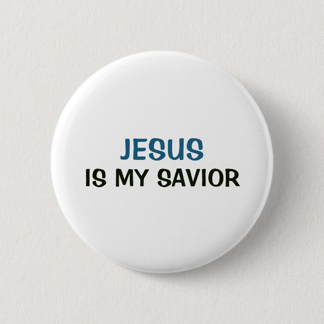 White Button - Jesus is My Savior (Front)