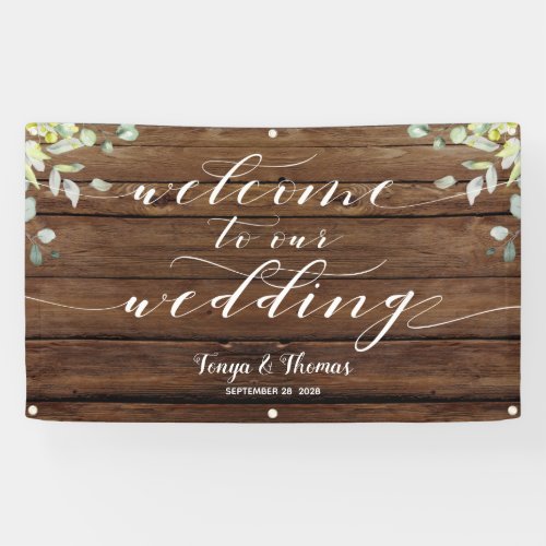 White Calligraphy Greenery Welcome To Our Wedding Banner