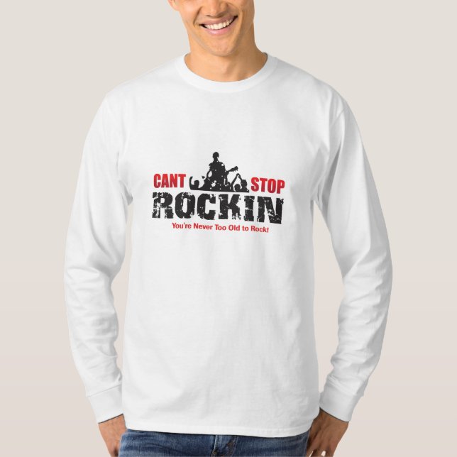 White - Cant Stop Rockin T-Shirt (Front)