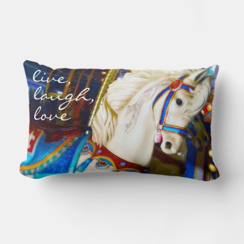 White Carousel Horse Photo Live Laugh Love Quote Lumbar Pillow