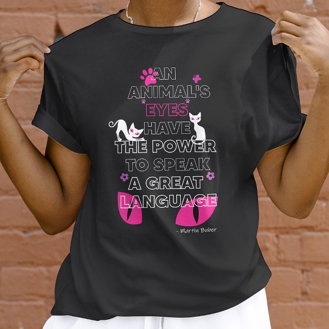White Cats Eyes, Martin Buber Quote Cute Pets Eyes T-Shirt (Creator Uploaded)