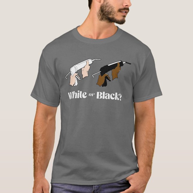 White Caulk or Black Caulk T-Shirt (Front)