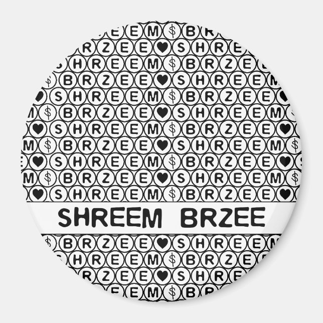 White Chant Shreem Brzee money mantra Magnet (Front)
