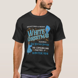 White Christmas Movie 1954 Sisters Pajamas Holiday T-Shirt